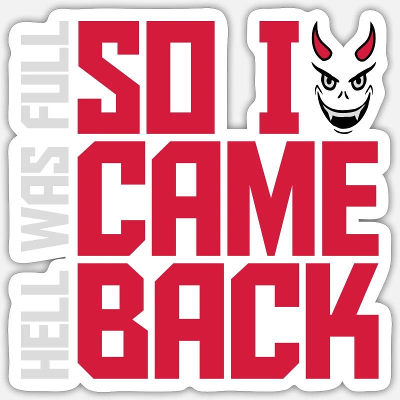 l’enfer était plein Citation Sticker taille S (10 x 10 cm)