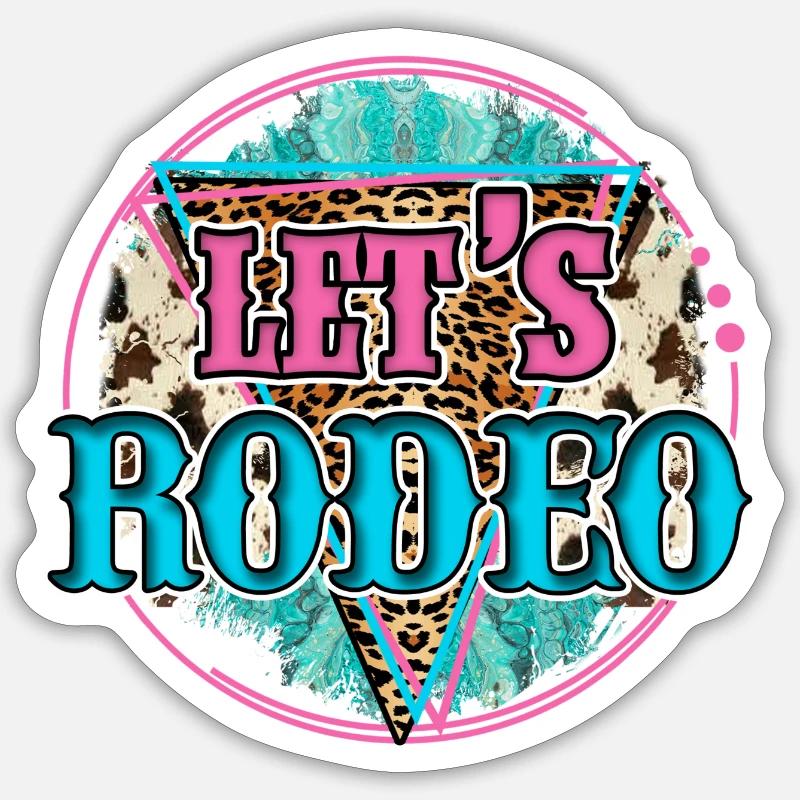 Lets Rodeo - Sticker Größe S (10 x 10 cm) - Mattweiß