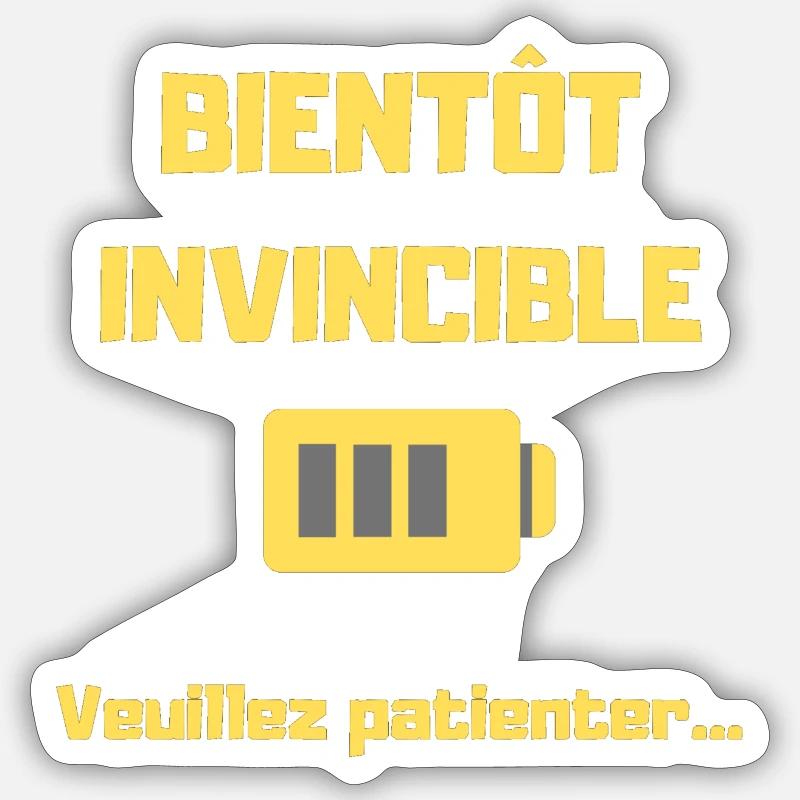 BIENTOT INVINCIBLE Sticker taille S (10 x 10 cm)