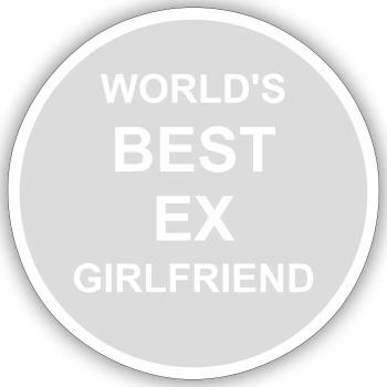 La meilleure ex petite amie du monde - Sticker taille S (10 x 10 cm) - blanc mat - Devant