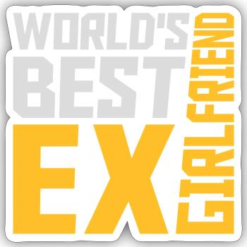 World's Best Ex Girlfriend - Sticker size S (10 x 10 cm) - white matte - Front