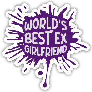 La meilleure ex petite amie du monde - Sticker taille S (10 x 10 cm) - blanc mat - Devant