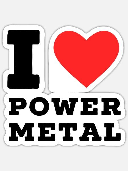 Ich liebe Power Metal - Sticker Größe S (10 x 10 cm) - Mattweiß