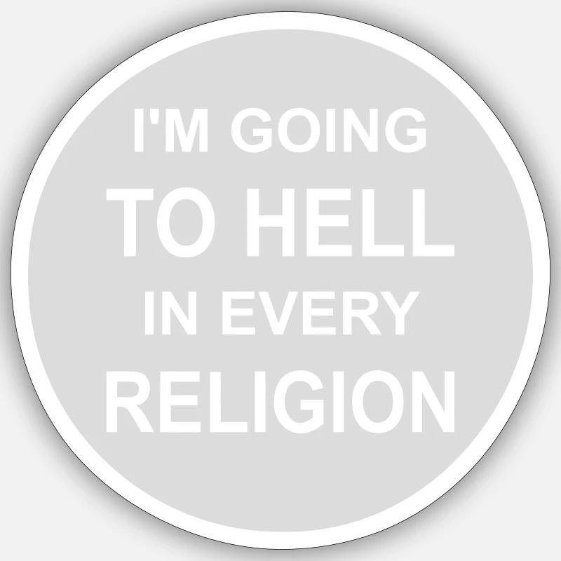im going to hell Sticker Größe S (10 x 10 cm)