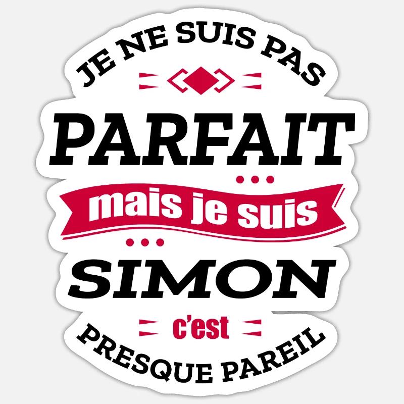 SIMON PARFAIT - PRENOM SIMON - Sticker taille S (10 x 10 cm) - blanc mat