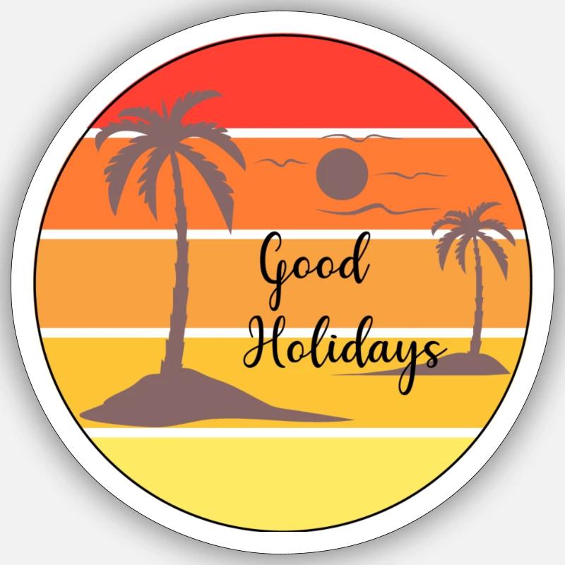 Good holidays - Sticker taille S (10 x 10 cm) - blanc mat