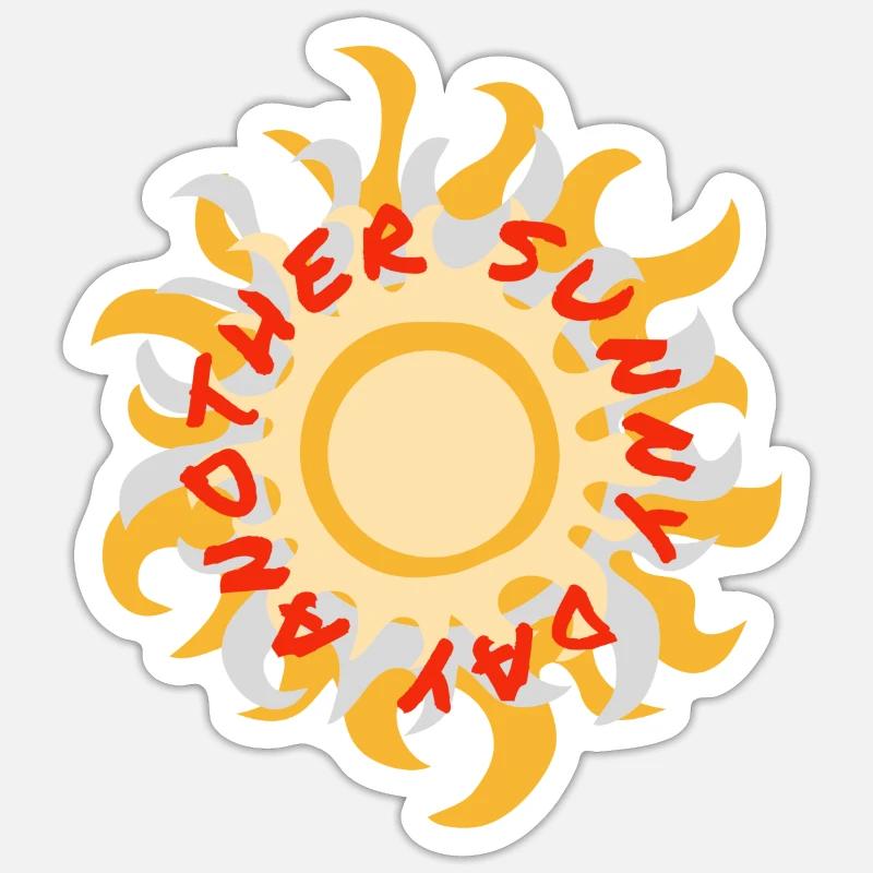 Ein weiterer sonniger Tag Sticker Größe S (10 x 10 cm)
