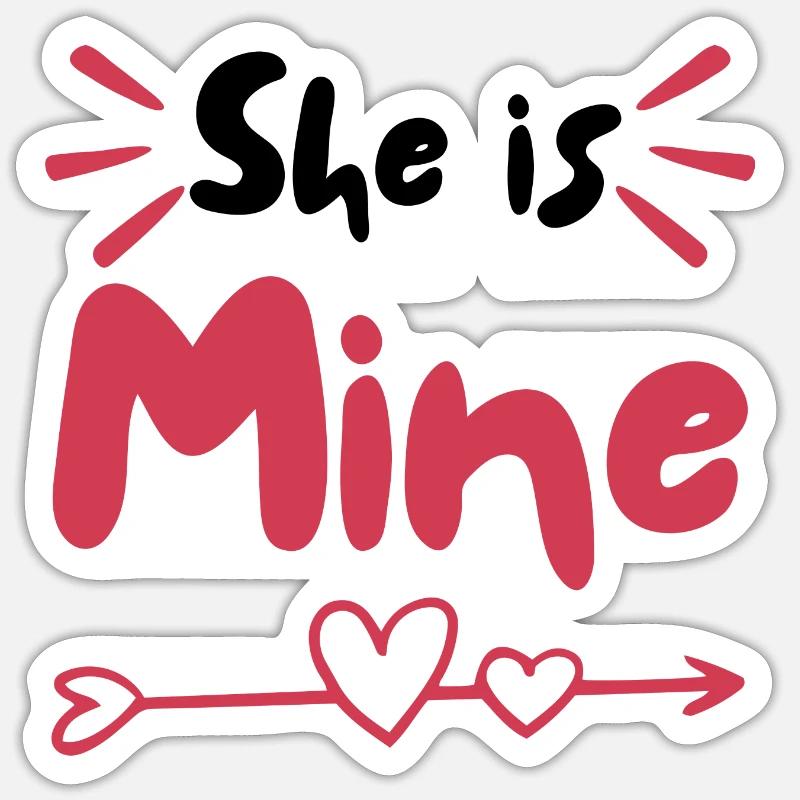Sie gehört mir - Sticker Größe S (10 x 10 cm) - Mattweiß