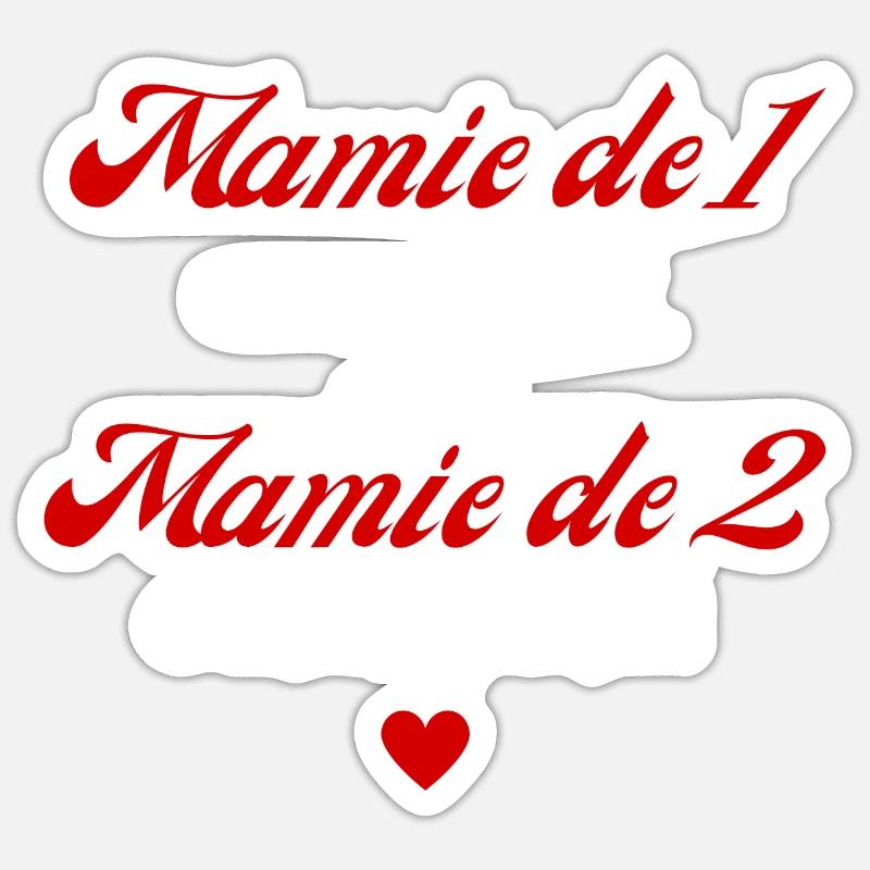 mamie de 1 c'est bien mais de 2 c'est mieux - Sticker taille S (10 x 10 cm) - blanc mat