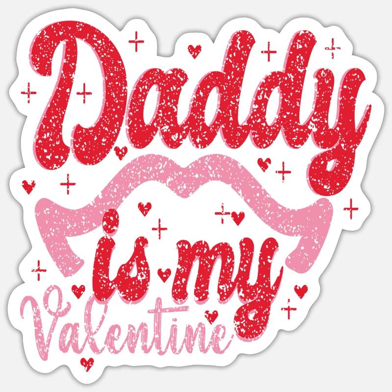 Papa est mon Valentin - Sticker taille S (10 x 10 cm) - blanc mat