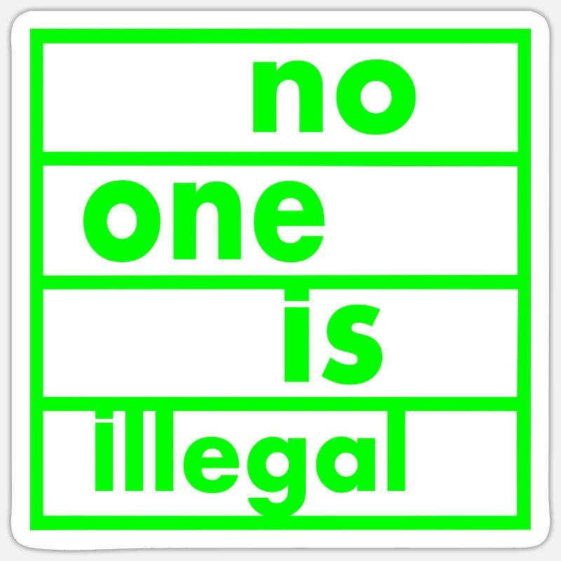 No one is illegal - Sticker Größe S (10 x 10 cm) - Mattweiß