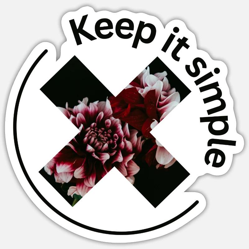 Keep it simple - Sticker size S (10 x 10 cm) - white matte