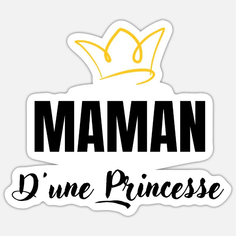 maman d'une princesse - Sticker taille S (10 x 10 cm) - blanc mat