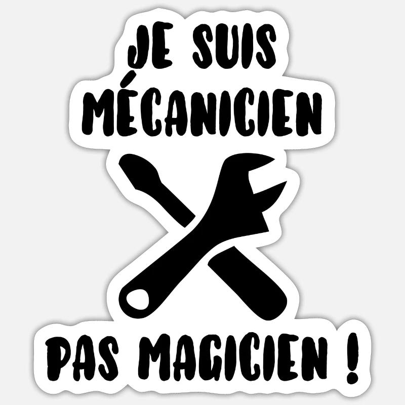 Mécanicien pas magicien - Sticker taille S (10 x 10 cm) - blanc mat