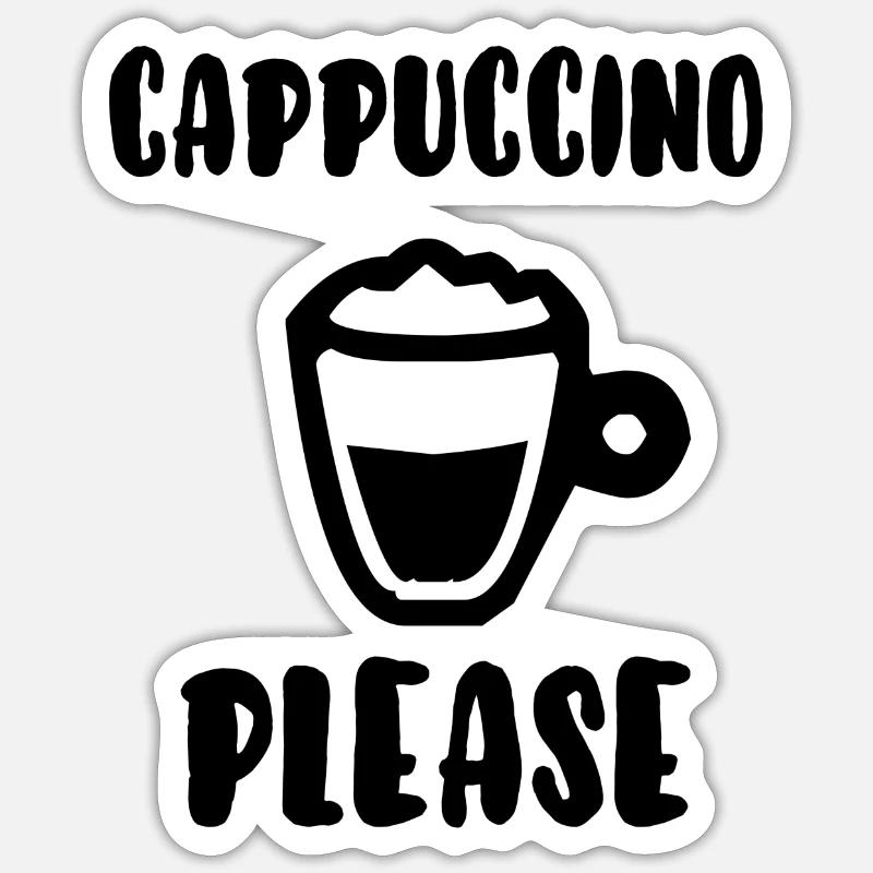Cappuccino bitte - Sticker Größe S (10 x 10 cm) - Mattweiß