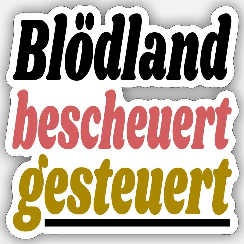 bescheuert gesteuert - Sticker Größe S (10 x 10 cm) - Mattweiß