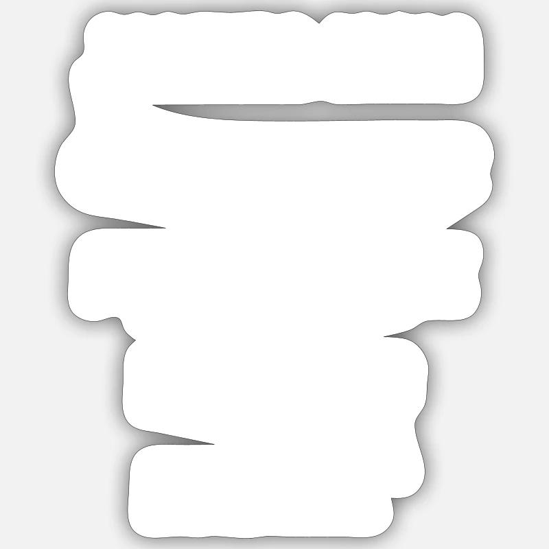 Spruch - Sticker Größe S (10 x 10 cm) - Mattweiß