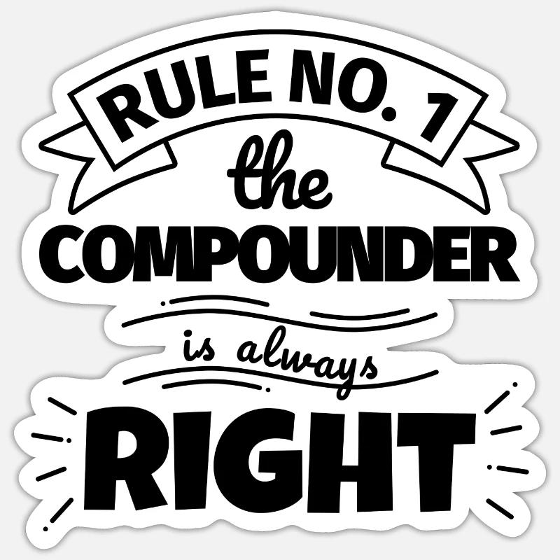 COMPOUNDER funny gift Sticker size S (10 x 10 cm)