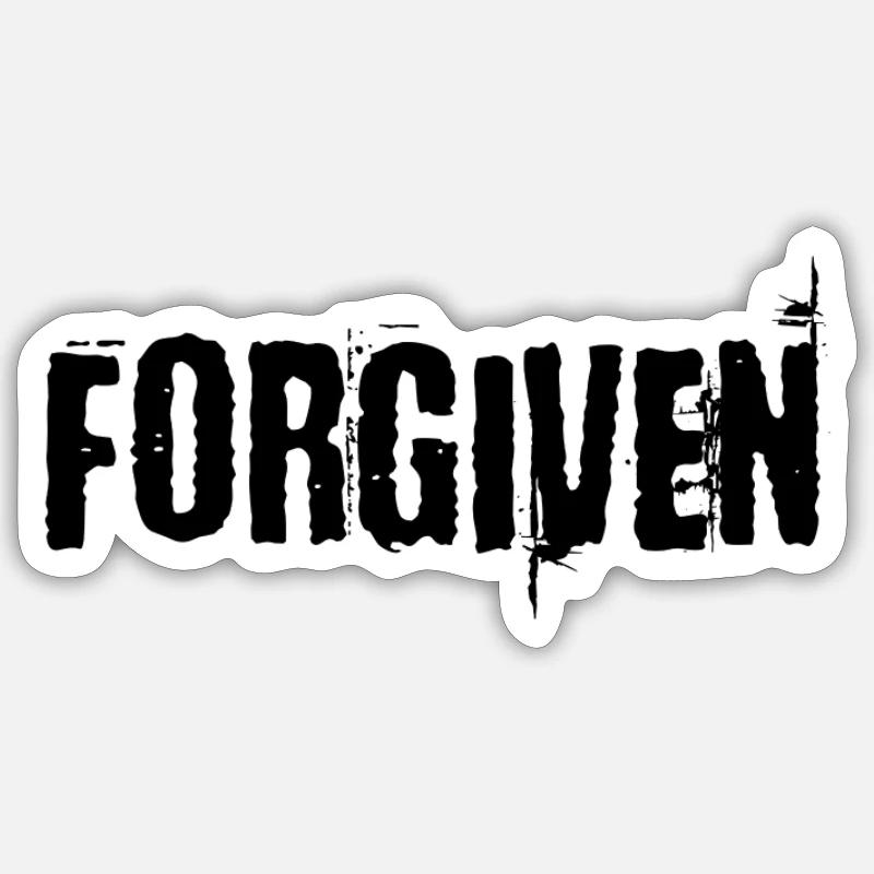 Forgiven Sticker size S (10 x 10 cm)