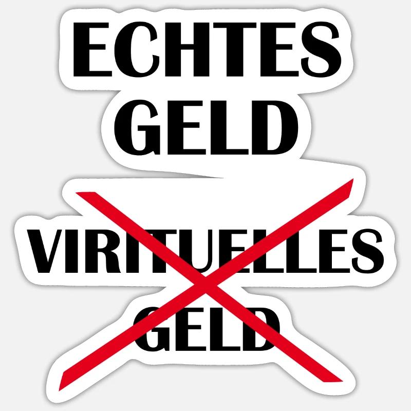 echtes Geld - Sticker Größe S (10 x 10 cm) - Mattweiß