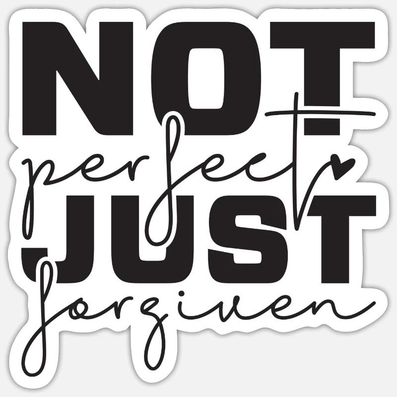 Pas parfait, juste pardonné - Sticker taille S (10 x 10 cm) - blanc mat