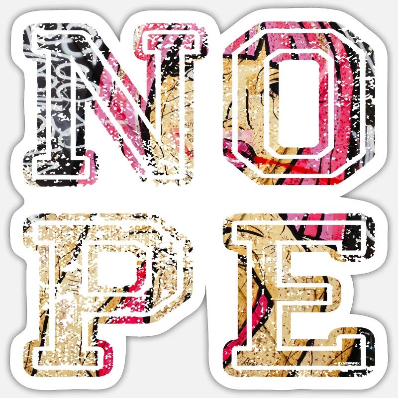 NOPE - sei kein ja-Sager! - Sticker taille S (10 x 10 cm) - blanc mat