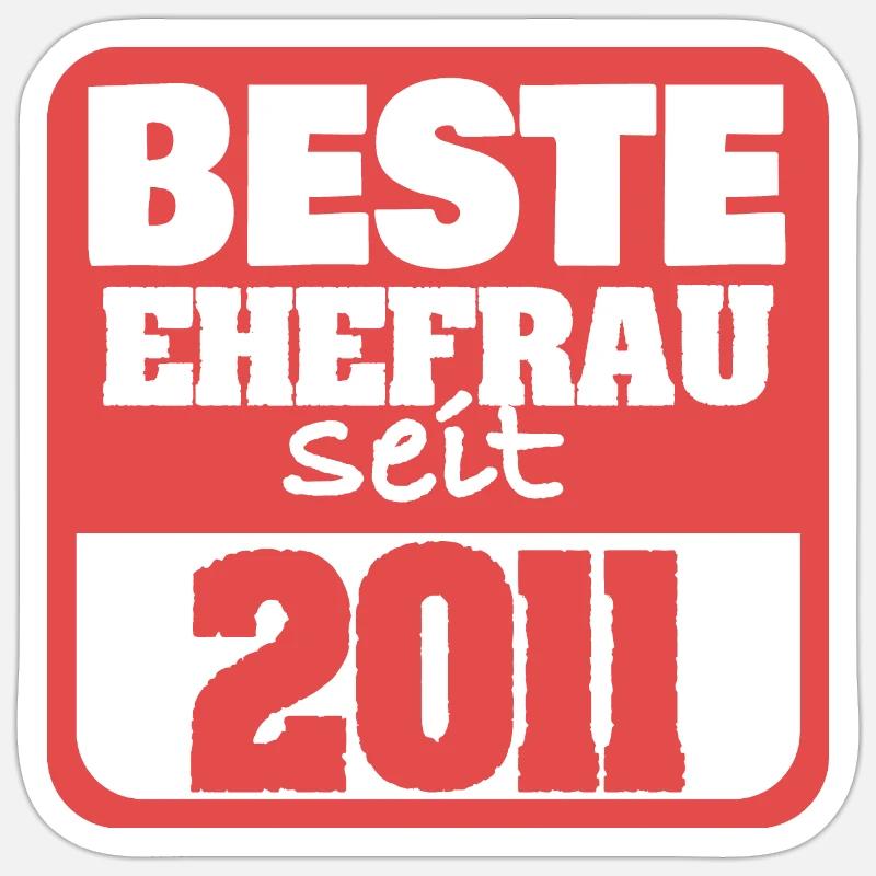 Ehefrau 2011 Sticker Größe S (10 x 10 cm)