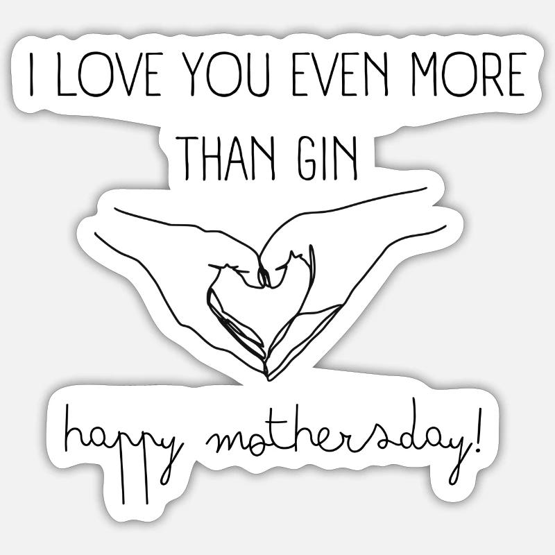 Muttertag Muttertagsgeschenk gin Sticker Größe S (10 x 10 cm)