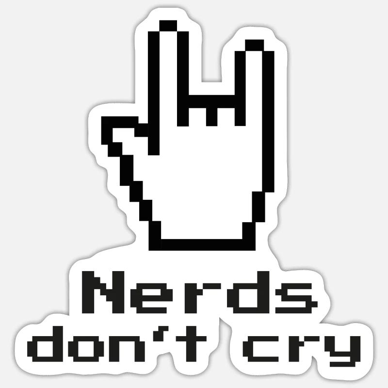 Nerds don't cry! nerdy, IT, EDV, Programmierer - Sticker Größe S (10 x 10 cm) - Mattweiß