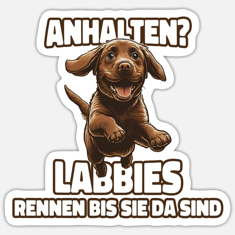 Labrador - Labbies rennen bis sie da sind - Sticker Größe S (10 x 10 cm) - Mattweiß