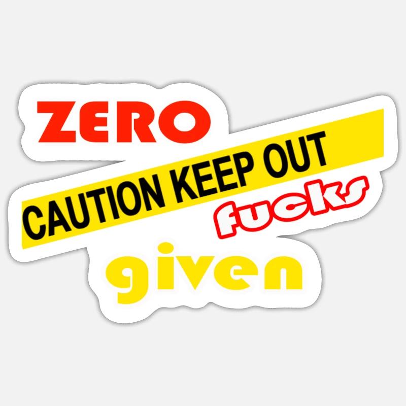 Zero fucks given - Sticker taille S (10 x 10 cm) - blanc mat