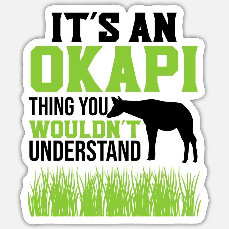 It's an Okapi - Sticker size S (10 x 10 cm) - white matte