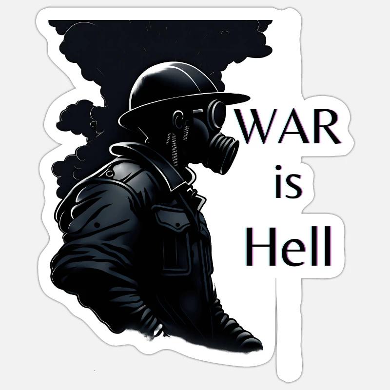 La guerre, c’est l’enfer Sticker taille S (10 x 10 cm)