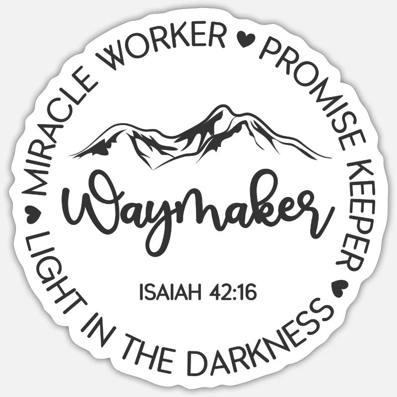 Waymaker - Miracle Worker - Promise Keeper - Sticker Größe S (10 x 10 cm) - Mattweiß