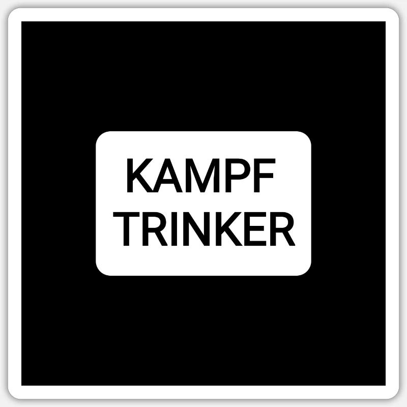 Kampftrinker Sticker Größe S (10 x 10 cm)