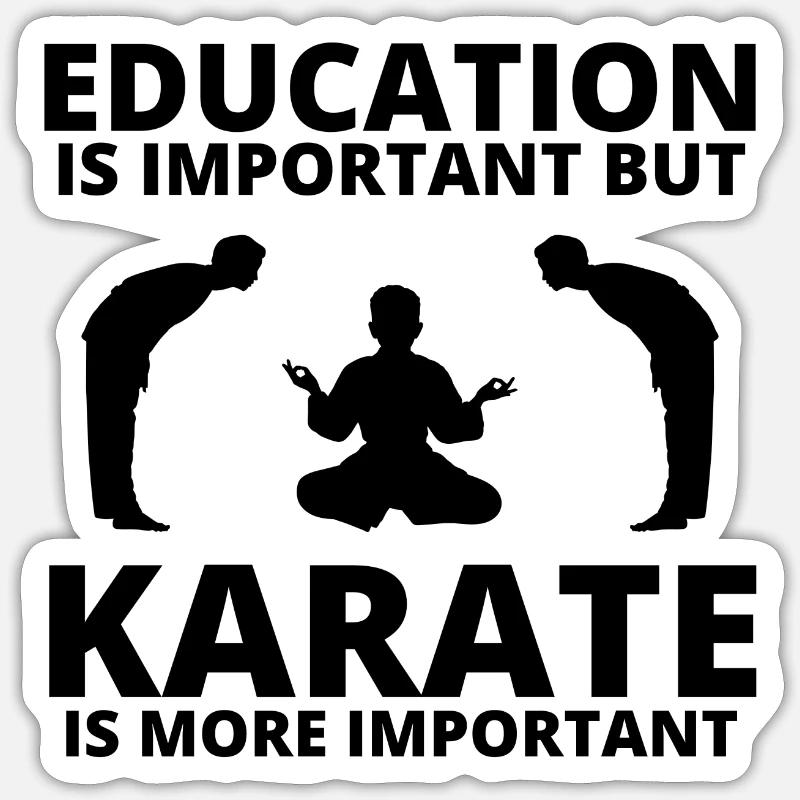 karate, karate fan, karate classes Sticker size S (10 x 10 cm)