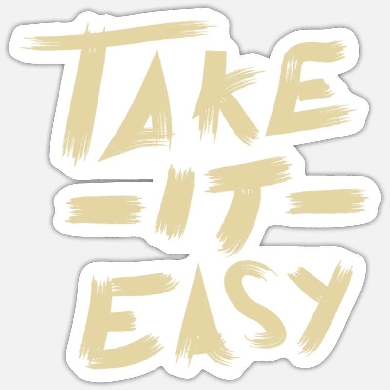 Take it Easy - Sticker size S (10 x 10 cm) - white matte