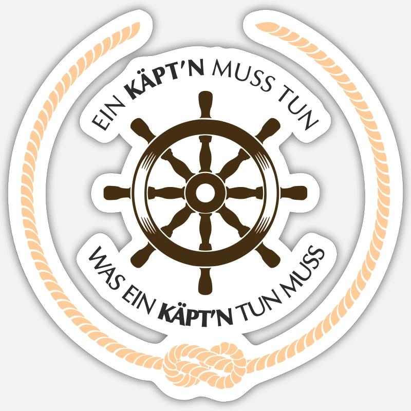 Ein Käpt'n muss tun - Sticker Größe S (10 x 10 cm) - Mattweiß