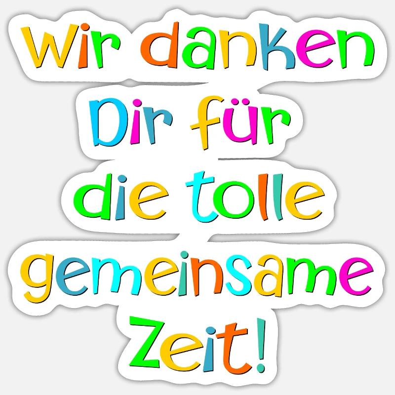 Abschiedsgeschenke Team - Gemeinsame Zeit Danke - Sticker Größe S (10 x 10 cm) - Mattweiß