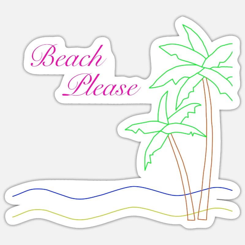 Beach Please - Sticker Größe S (10 x 10 cm) - Mattweiß