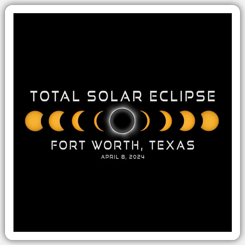 Fort Worth Texas 2024 Eclipse Cool Souvenir Avril Sticker taille S (10 x 10 cm)