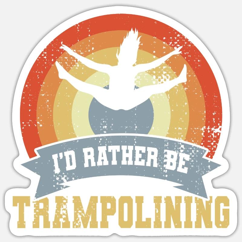 Trampoline saying Sticker size S (10 x 10 cm)