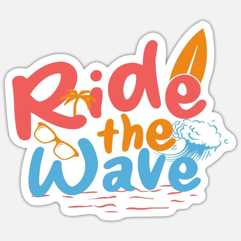 Ride the Wave - Sticker size S (10 x 10 cm) - white matte
