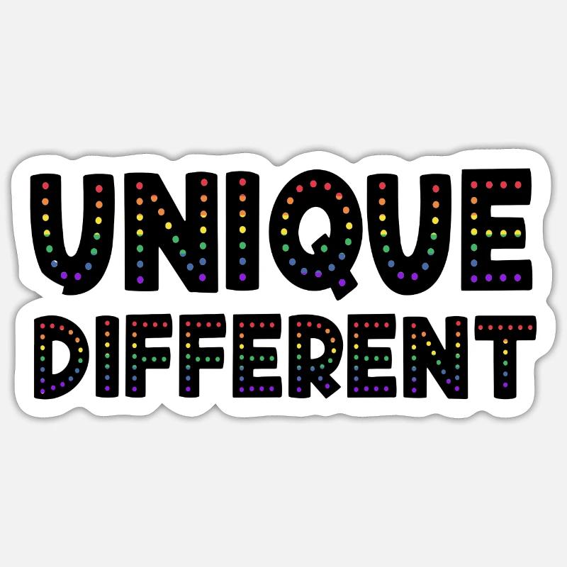 UNIQUE DIFFERENT Sticker size S (10 x 10 cm)