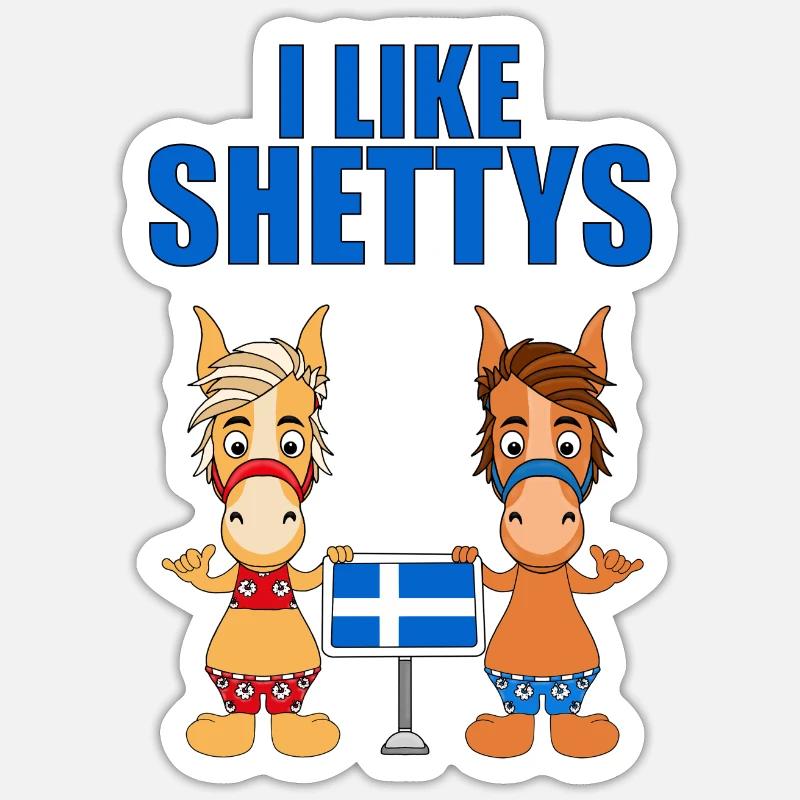 I LIKE SHETTYS - PFERDE - PFERD - Sticker Größe S (10 x 10 cm) - Mattweiß