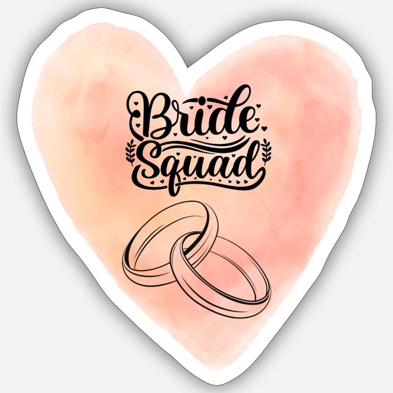 Bride Squad - Sticker size S (10 x 10 cm) - white matte