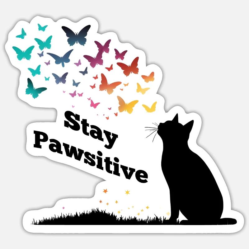 Stay Pawsitive - Sticker size S (10 x 10 cm) - white matte