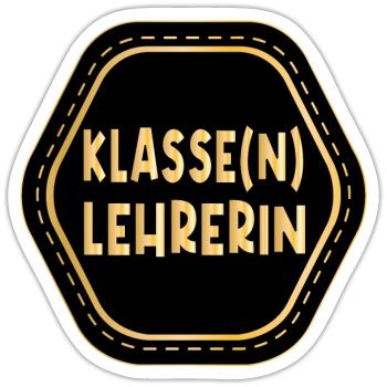 Klasse Lehrerin - Klassenlehrerin LEHRAMT - Sticker Größe S (10 x 10 cm) - Mattweiß - Vorne