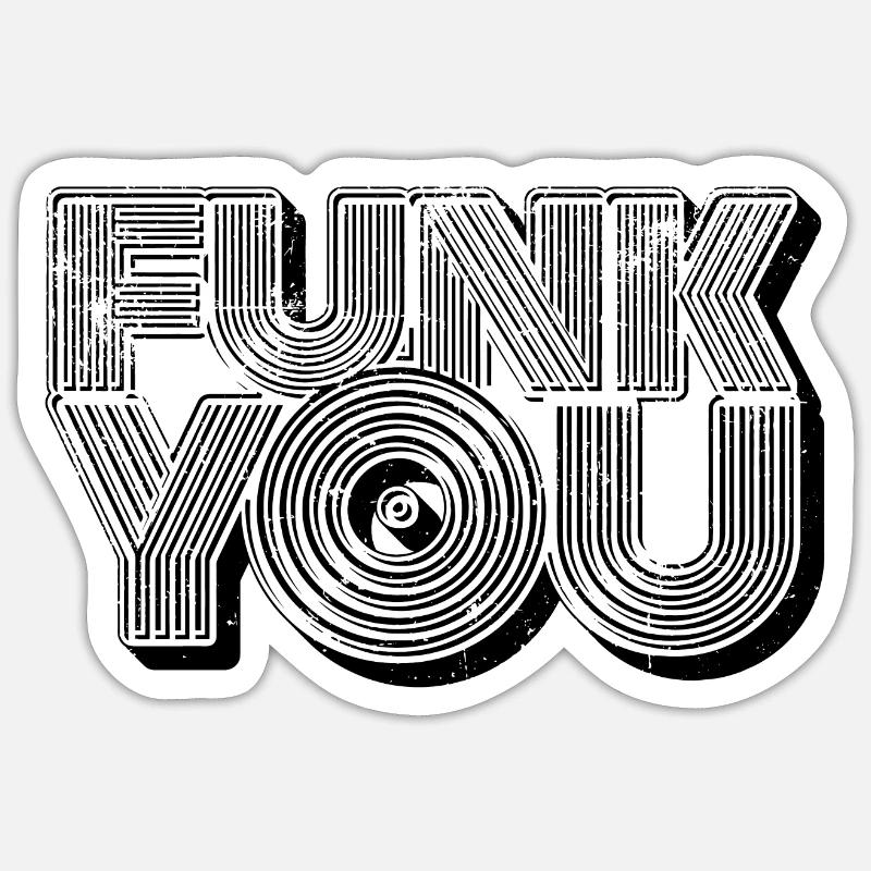 Funk vous Sticker taille S (10 x 10 cm)