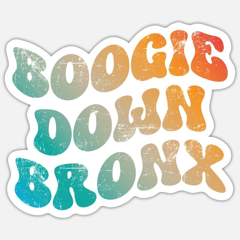 Boogie Down Bronx - Sticker Größe S (10 x 10 cm) - Mattweiß